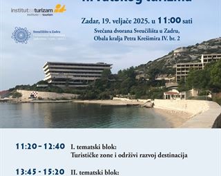Znanstveni kolokvij "Turističke zone: Razvojni paradoks hrvatskog turizma"